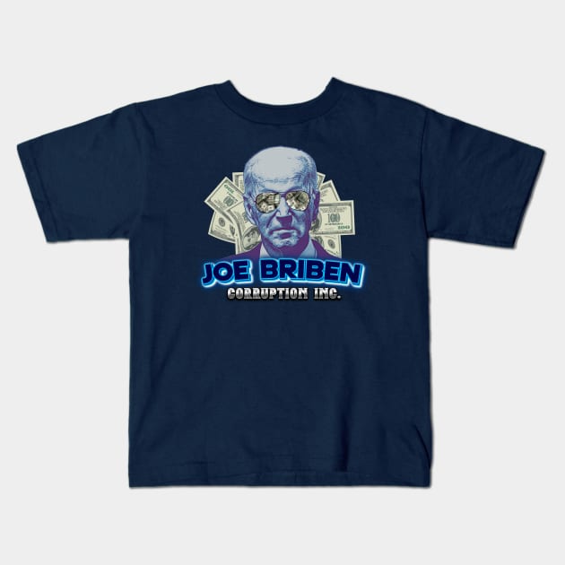 Joe Briben Corruption inc. Kids T-Shirt by ILLannoyed 